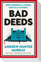 Bad Deeds