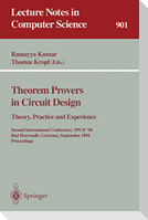 Theorem Provers in Circuit Design: Theory, Practice and Experience