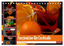 Faszination Gin Cocktails (Tischkalender 2025 DIN A5 quer), CALVENDO Monatskalender