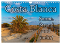 Costa Blanca - Sonne, Strand und mehr (Wandkalender 2025 DIN A4 quer), CALVENDO Monatskalender