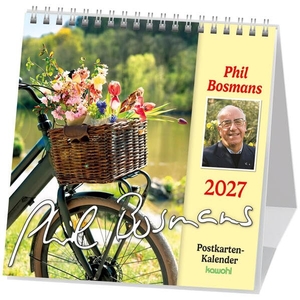 Phil Bosmans Postkartenkalender 2027 - Postkartenkalender mit Texten von Pater Phil Bosmans. Kawohl Verlag GmbH, 2026.