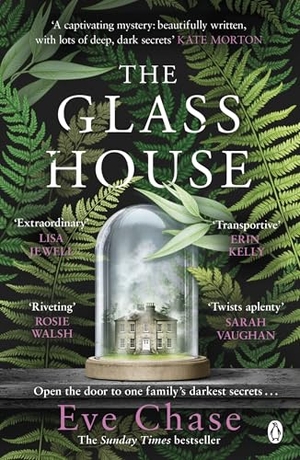 Chase, Eve. The Glass House. Penguin Books Ltd (UK), 2020.