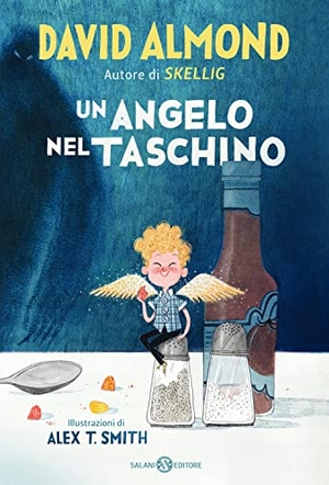 Almond, David. Un angelo nel taschino. Salani, 2020.