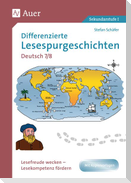 Differenzierte Lesespurgeschichten Deutsch 7-8