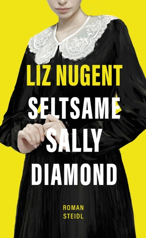 Nugent, Liz. Seltsame Sally Diamond. Steidl GmbH & Co.OHG, 2024.