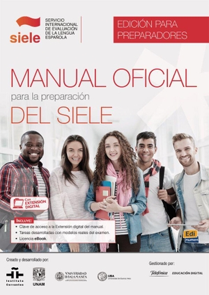 Edinumen, Editorial (Hrsg.). Manual oficial para la preparación del SIELE - Edición para preparadores / Buch mit Code. Hueber Verlag GmbH, 2026.