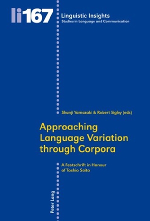 Sigley, Robert / Shunji Yamazaki (Hrsg.). Approaching Language Variation through Corpora - A Festschrift in Honour of Toshio Saito. Peter Lang, 2013.