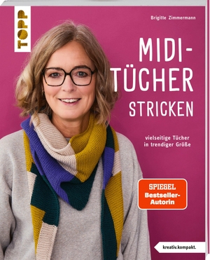Zimmermann, Brigitte. Midi-Tücher stricken (kreativ.kompakt.) - vielseitige Tücher in trendiger Größe. frechverlag GmbH, 2026.