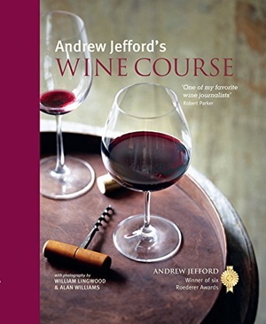 Jefford, Andrew. Andrew Jefford's Wine Course. Ryland Peters & Small, 2016.