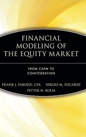 Fabozzi, Frank J / Focardi, Sergio M et al. Financial Modeling of the Equity Market - From Capm to Cointegration. John Wiley & Sons, 2005.