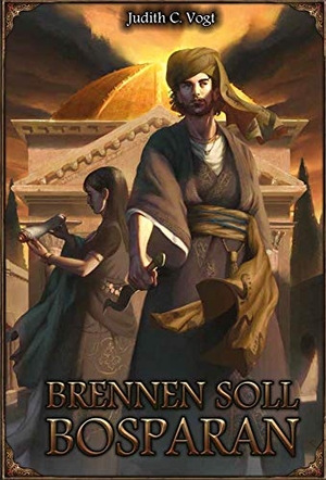 Vogt, Judith C.. Brennen soll Bosparan. Ulisses Spiel & Medien, 2017.