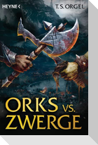 Orks vs. Zwerge 01