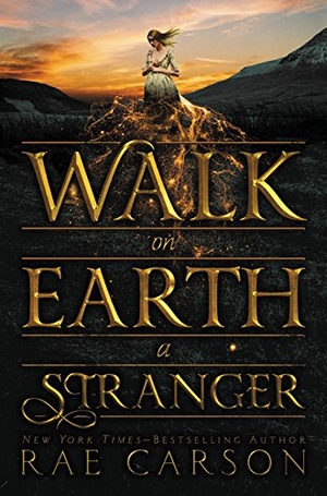 Carson, Rae. Walk on Earth a Stranger. HarperCollins, 2015.