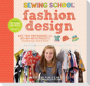 Sewing School ® Fashion Design