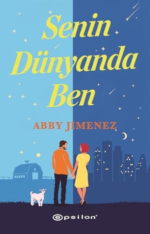 Jimenez, Abby. Senin Dünyanda Ben. Epsilon Yayinevi, 2025.
