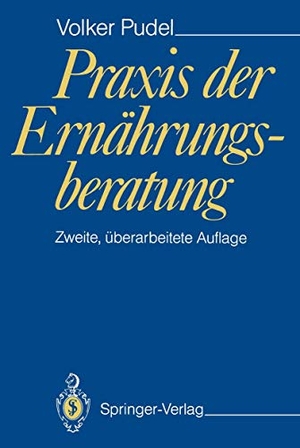 Pudel, Volker. Praxis der Ernährungsberatung. Springer Berlin Heidelberg, 1993.