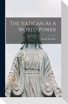 The Vatican As A World Power