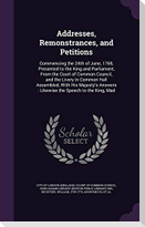 Addresses, Remonstrances, and Petitions