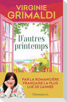 D'autres printemps