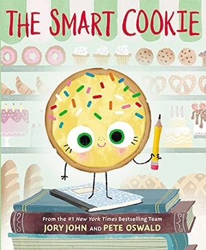 John, Jory. The Smart Cookie. Thomas Nelson, 2022.