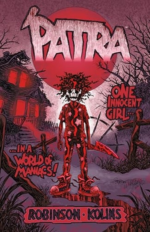 Robinson, James / Scott Kolin. Patra. Dark Horse Comics,U.S., 2025.