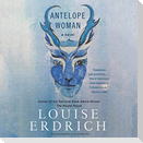 Antelope Woman Lib/E