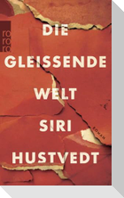 Die gleißende Welt