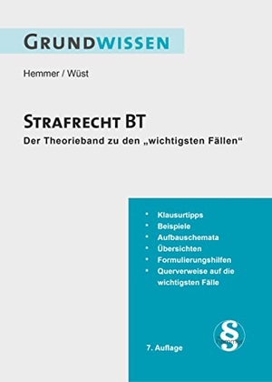 Hemmer, Karl-Edmund / Wüst, Achim et al. Grundwissen Strafrecht BT. Hemmer-Wuest, 2021.