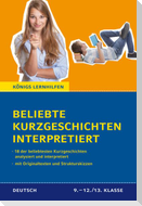 Beliebte Kurzgeschichten interpretiert