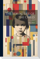 The Sexual Life of the Child