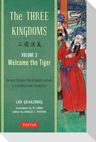 The Three Kingdoms, Volume 3: Welcome The Tiger