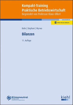Bolin, Manfred / Stephani, Michael et al. Kompakt-Training Bilanzen. Kiehl Friedrich Verlag G, 2023.