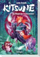 Kitsune 1. Die Magie der Fuchswandler