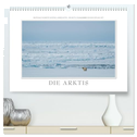 Emotionale Momente: Die Arktis (hochwertiger Premium Wandkalender 2024 DIN A2 quer), Kunstdruck in Hochglanz