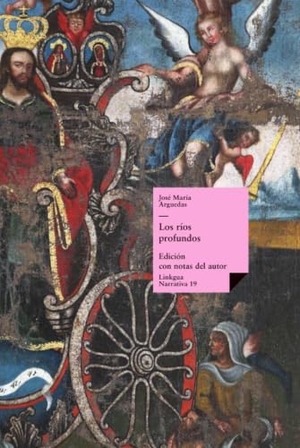 Arguedas, José María. Los ríos profundos. Linkgua Ediciones, 2024.