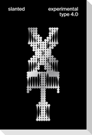 Slanted Experimental Type 4.0