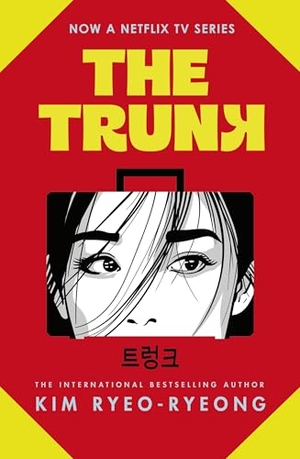 Ryeo-Ryeong, Kim. The Trunk. Transworld Publishers Ltd, 2024.