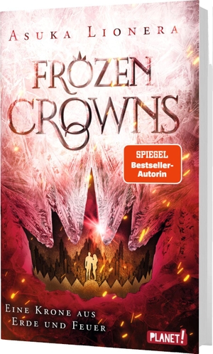 Lionera, Asuka. Frozen Crowns 2: Eine Krone aus Erde und Feuer - Magischer Fantasy-Liebesroman über eine verbotene Liebe. Planet!, 2021.