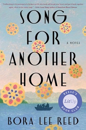 Reed, Bora Lee. Song for Another Home. S&s/37 Ink, 2026.