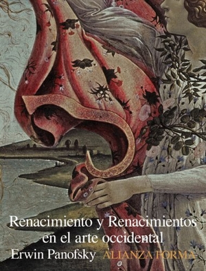 Panofsky, Erwin. Renacimiento y renacimientos en el arte occidental. Alianza Editorial, 2014.
