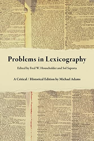 Adams, Michael. Problems in Lexicography - A Critical / Historical Edition. Indiana University Press (IPS), 2022.