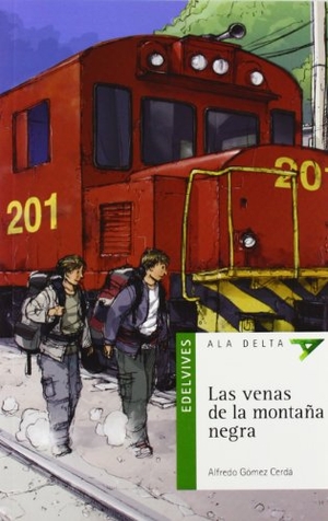 Gómez Cerdá, Alfredo / Jordi Vila Delclòs. Las venas de la montaña negra. Editorial Luis Vives (Edelvives), 2012.