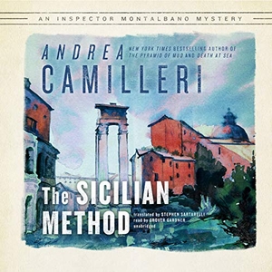 Camilleri, Andrea. The Sicilian Method Lib/E. HighBridge Audio, 2021.