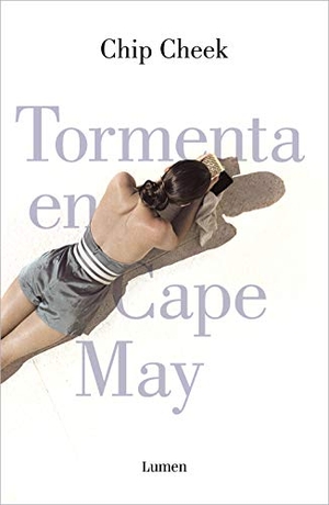 Chías, Josep / Peyrou, Mariano et al. Tormenta en Cape May. Lumen, 2020.