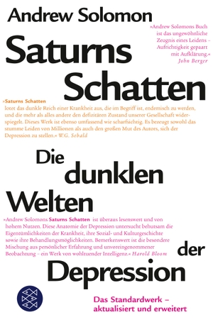 Solomon, Andrew. Saturns Schatten - Die dunklen Welten der Depression. FISCHER Taschenbuch, 2019.