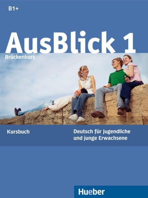 Fischer-Mitziviris, Anni / Sylvia Janke-Papanikolaou. AusBlick 1 Brückenkurs. Kursbuch. Hueber Verlag GmbH, 2007.
