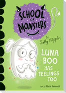 Luna Boo Has Feelings Too