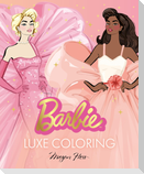 Barbie: Luxe Coloring