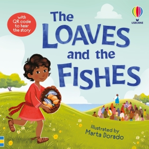 Punter, Russell. Loaves and the Fishes. Usborne Books, 2026.