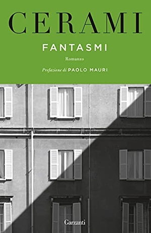 Cerami, Vincenzo. Fantasmi. Garzanti, 2021.